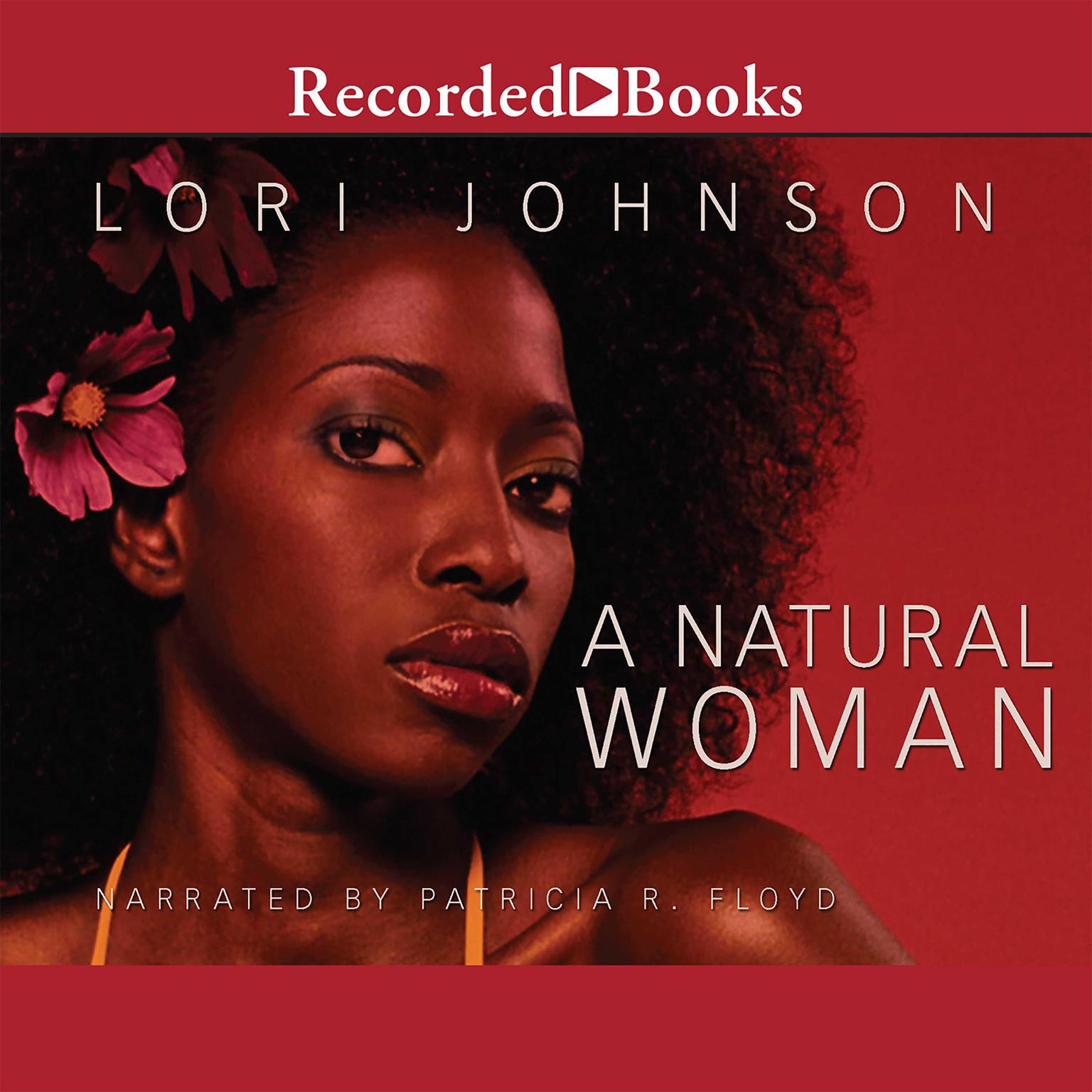 A Natural Woman Audiobook, by Lori Johnson