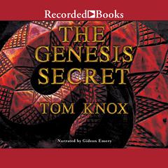 The Genesis Secret Audiobook, by Tom Knox