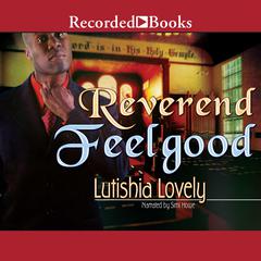 Reverend Feelgood Audiobook, by Lutishia Lovely