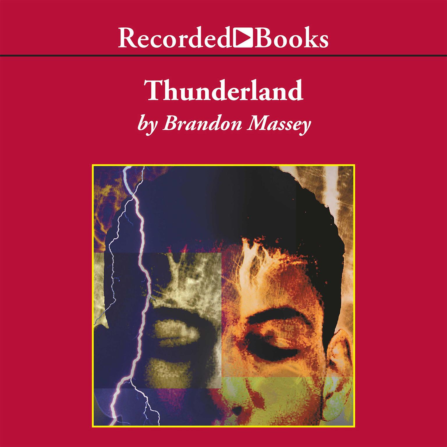 Thunderland Audiobook, by Brandon Massey