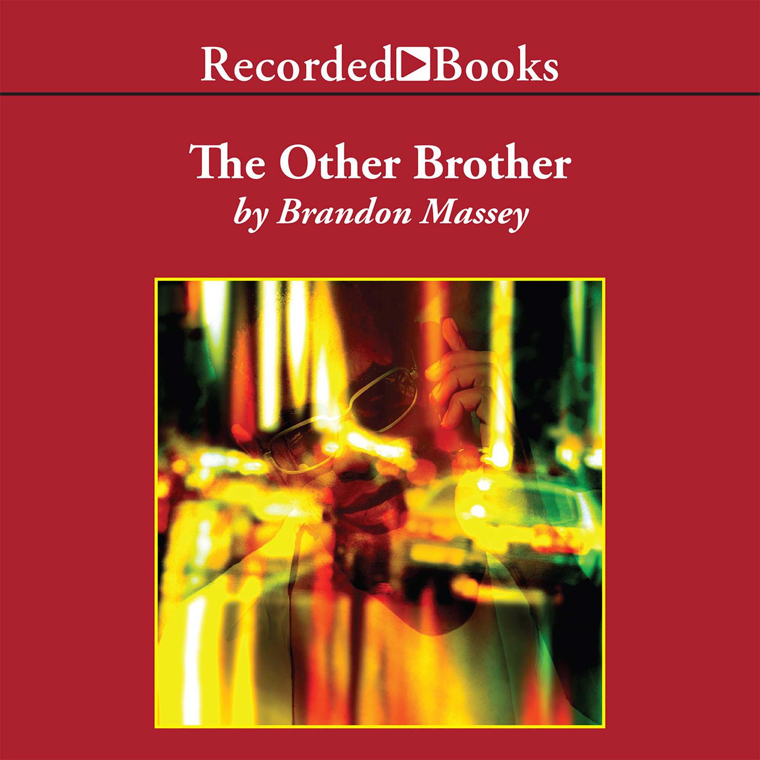 The Other Brother Audiobook, by Brandon Massey