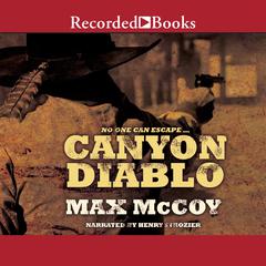 Canyon Diablo Audiobook, by Max McCoy