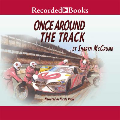 Once around the Track Audiobook, by Sharyn McCrumb