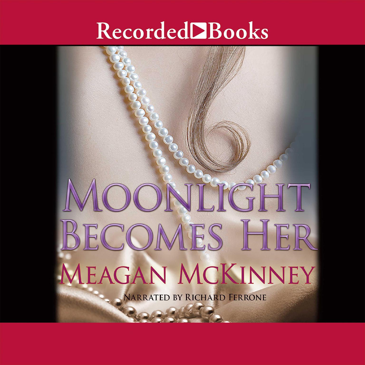 Moonlight Becomes Her Audiobook, by Meagan McKinney