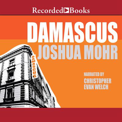 Damascus Audiobook, by Joshua Mohr