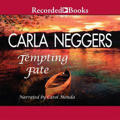 Tempting Fate Audiobook, by Carla Neggers