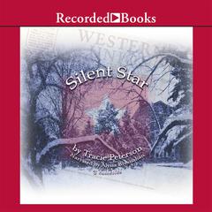 Silent Star Audiobook, by Tracie Peterson