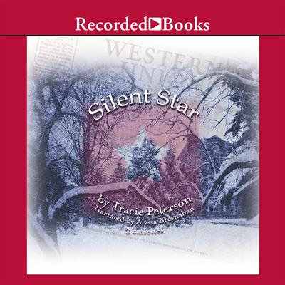 Silent Star Audiobook, by Tracie Peterson