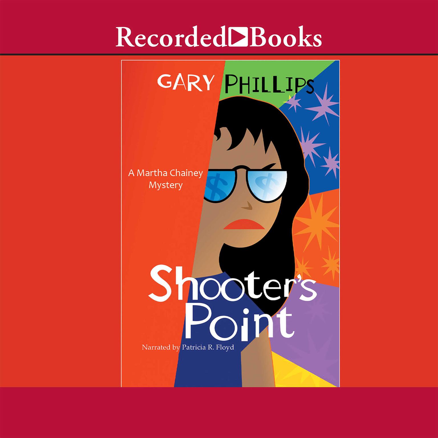Shooters Point Audiobook, by Gary Phillips