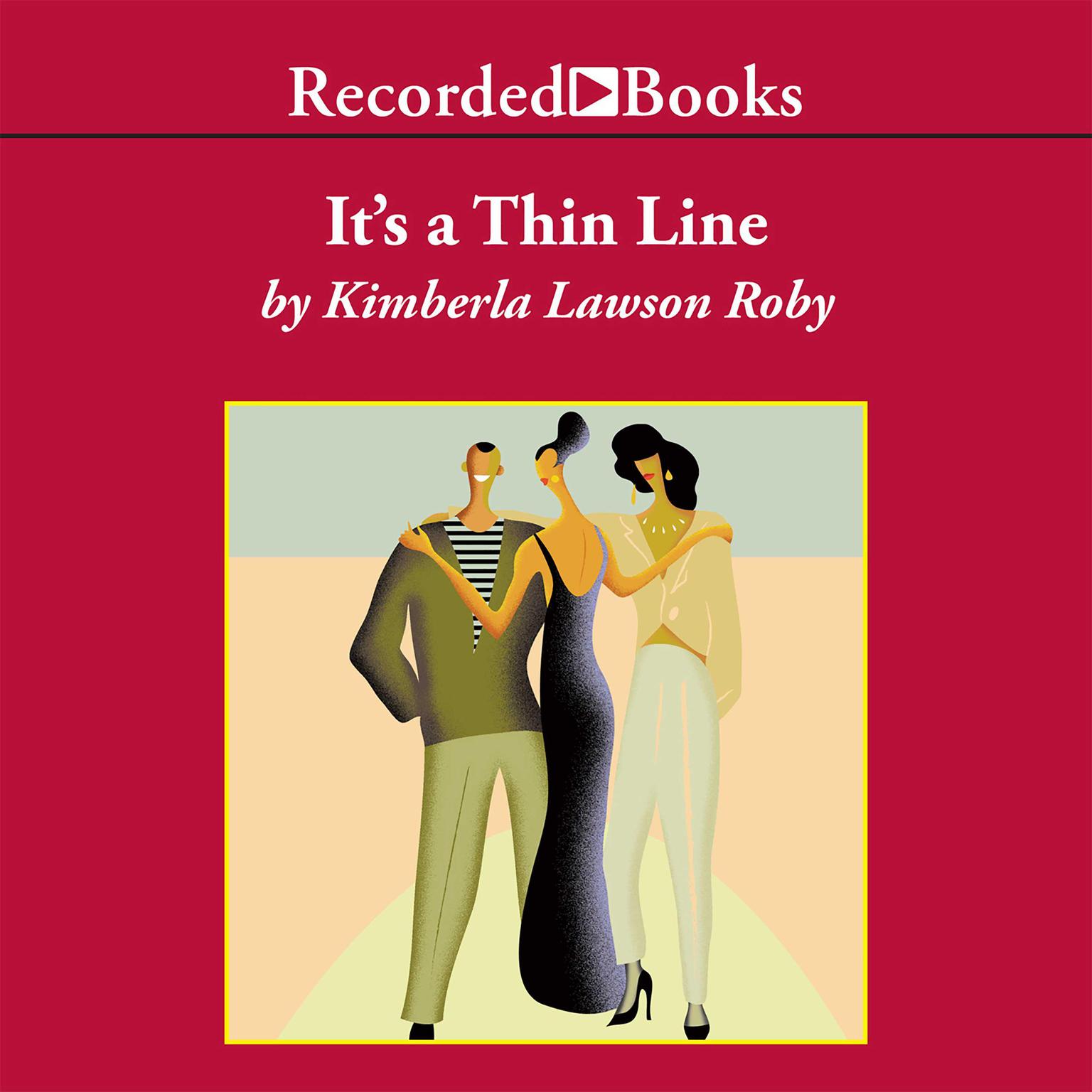 It’s a Thin Line Audiobook, by Kimberla Lawson Roby