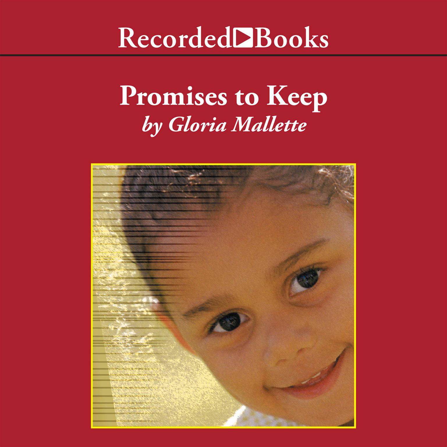 Promises To Keep Audiobook, by Gloria Mallette
