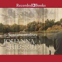 The Sentimentalists Audiobook, by Johanna Skibsrud