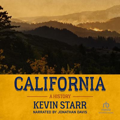 California: A History Audiobook, by Kevin Starr