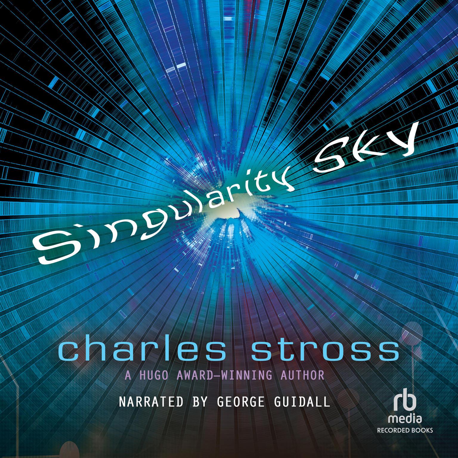 Singularity Sky Audiobook, by Charles Stross
