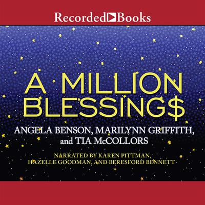 A Million Blessings Audiobook, by Angela Benson