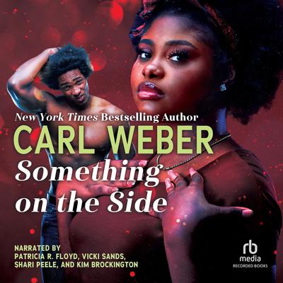 Something On the Side Audiobook, by Carl Weber