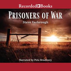 Prisoners of War Audiobook, by Steve Yarbrough