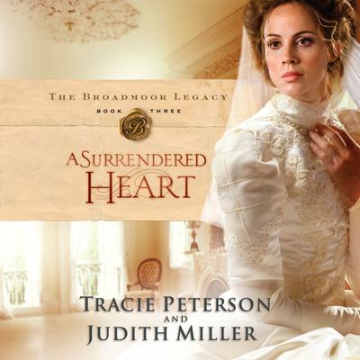 A Surrendered Heart Audiobook, by Tracie Peterson
