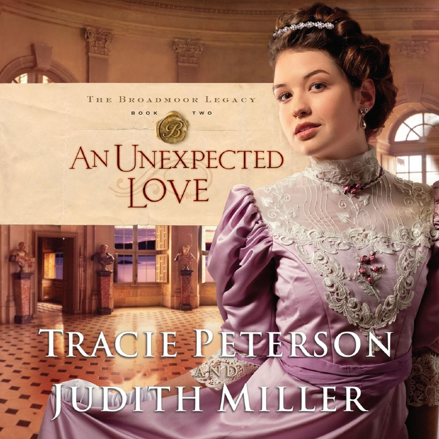 An Unexpected Love (Abridged) Audiobook, by Tracie Peterson