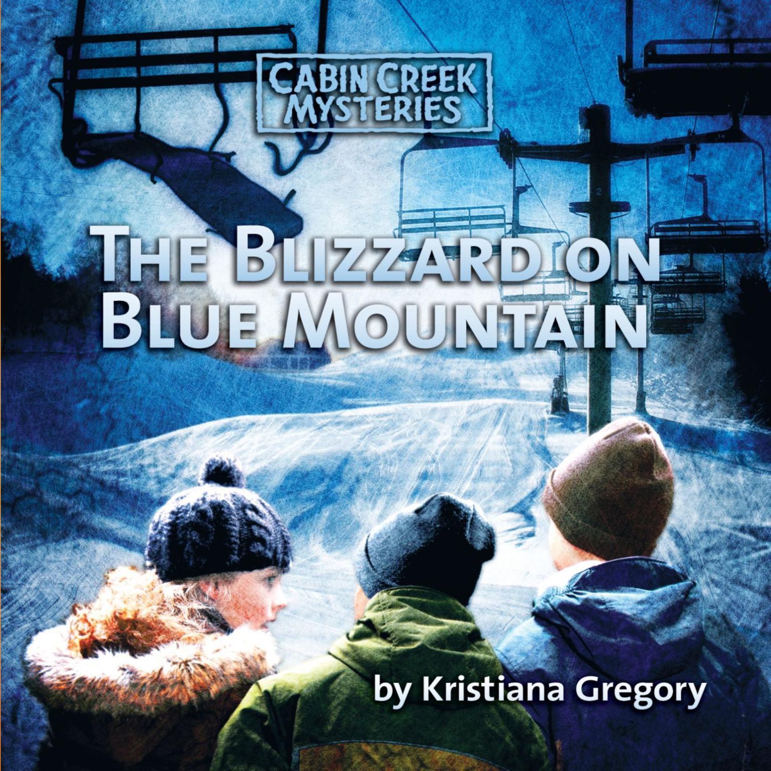 Blizzard on Blue Mountain Audiobook, by Kristiana Gregory