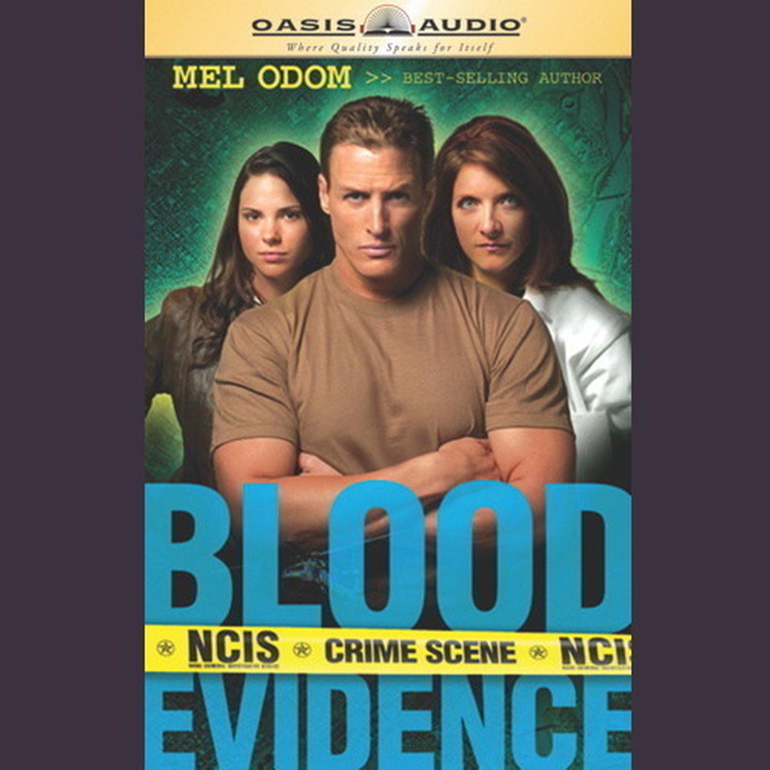 Blood Evidence (Abridged): NCIS Audiobook, by Mel Odom