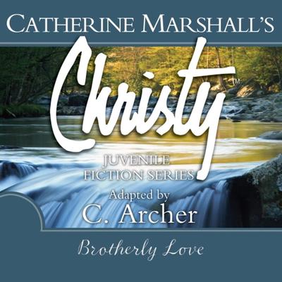 Brotherly Love Audiobook, by Catherine Marshall