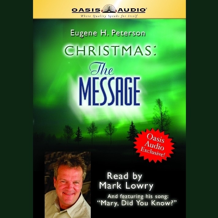 Christmas: The Message (Abridged) Audiobook, by Eugene H. Peterson