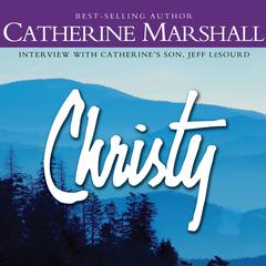 Christy Audiobook, by Catherine Marshall