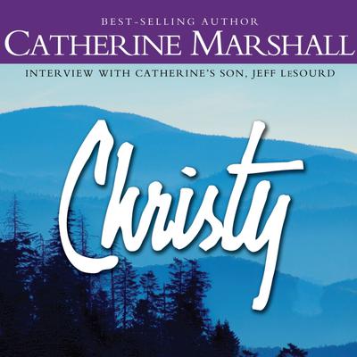Christy Audiobook, by Catherine Marshall