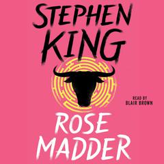 Rose Madder Audiobook, by Stephen King