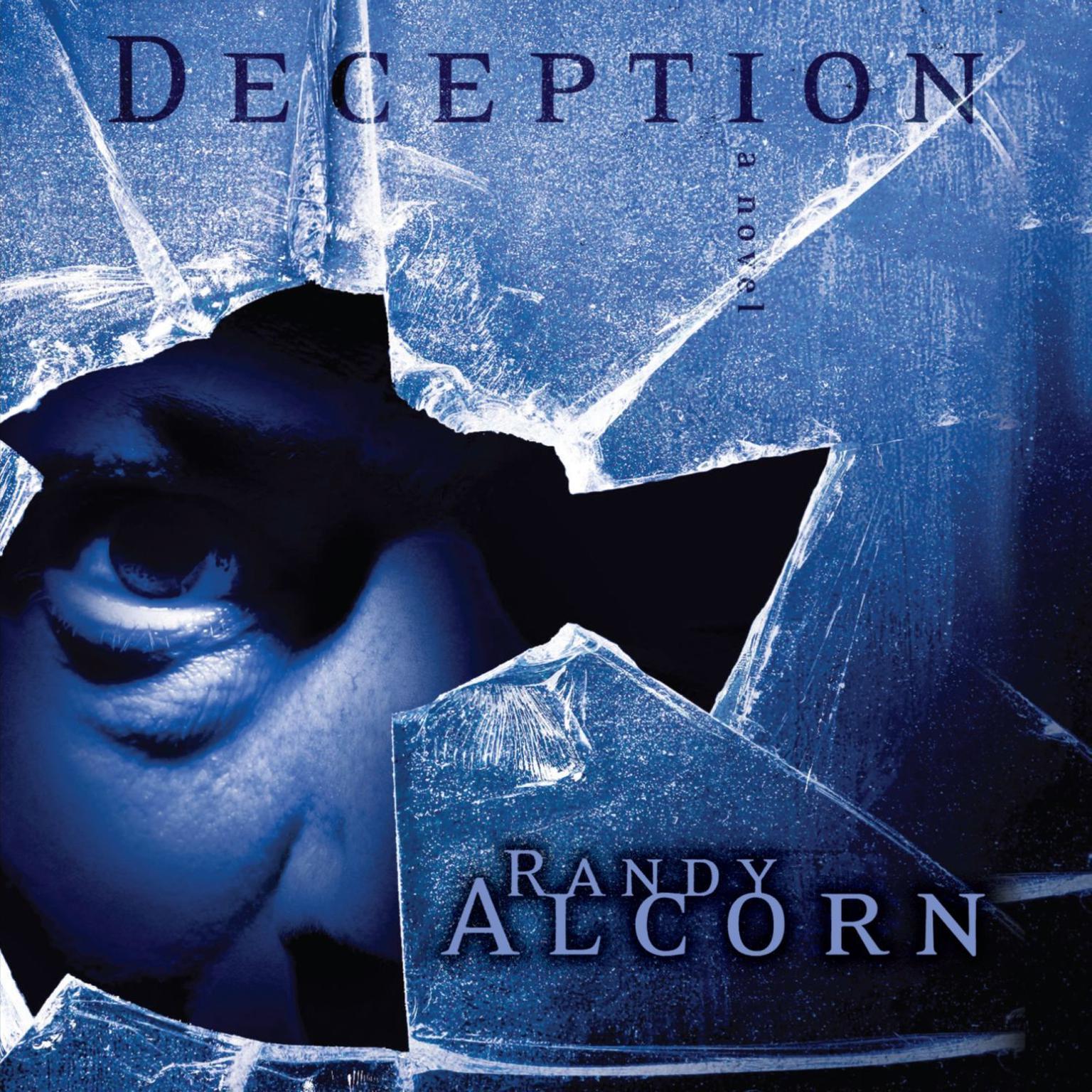 Deception (Abridged) Audiobook, by Randy Alcorn