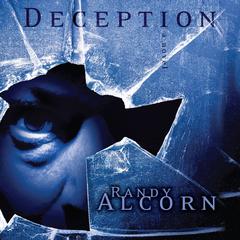 Deception Audiobook, by Randy Alcorn