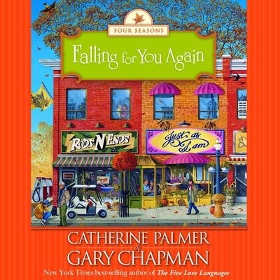 Falling For You Again Audiobook, by Catherine Palmer