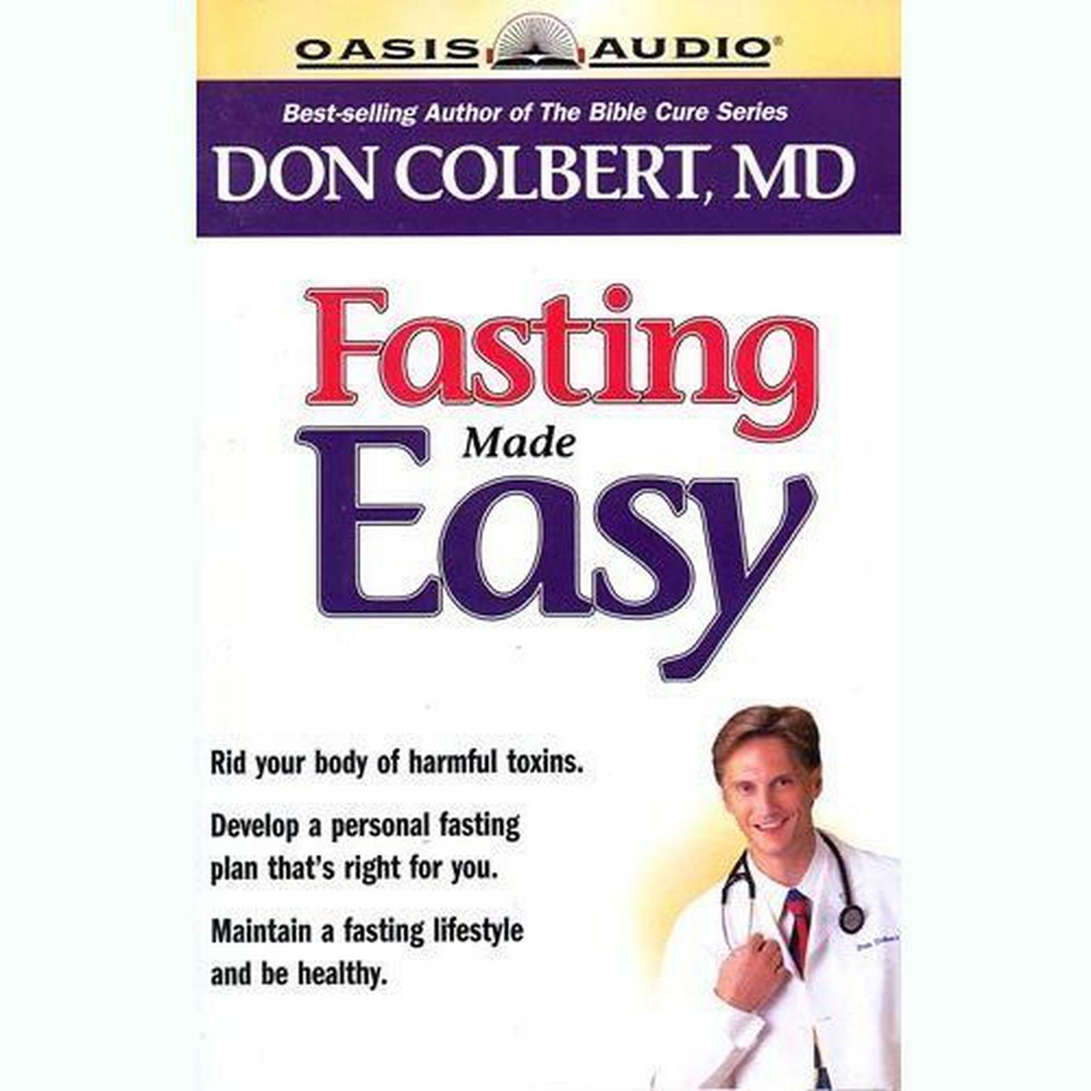 Fasting Made Easy (Abridged) Audiobook, by Don Colbert