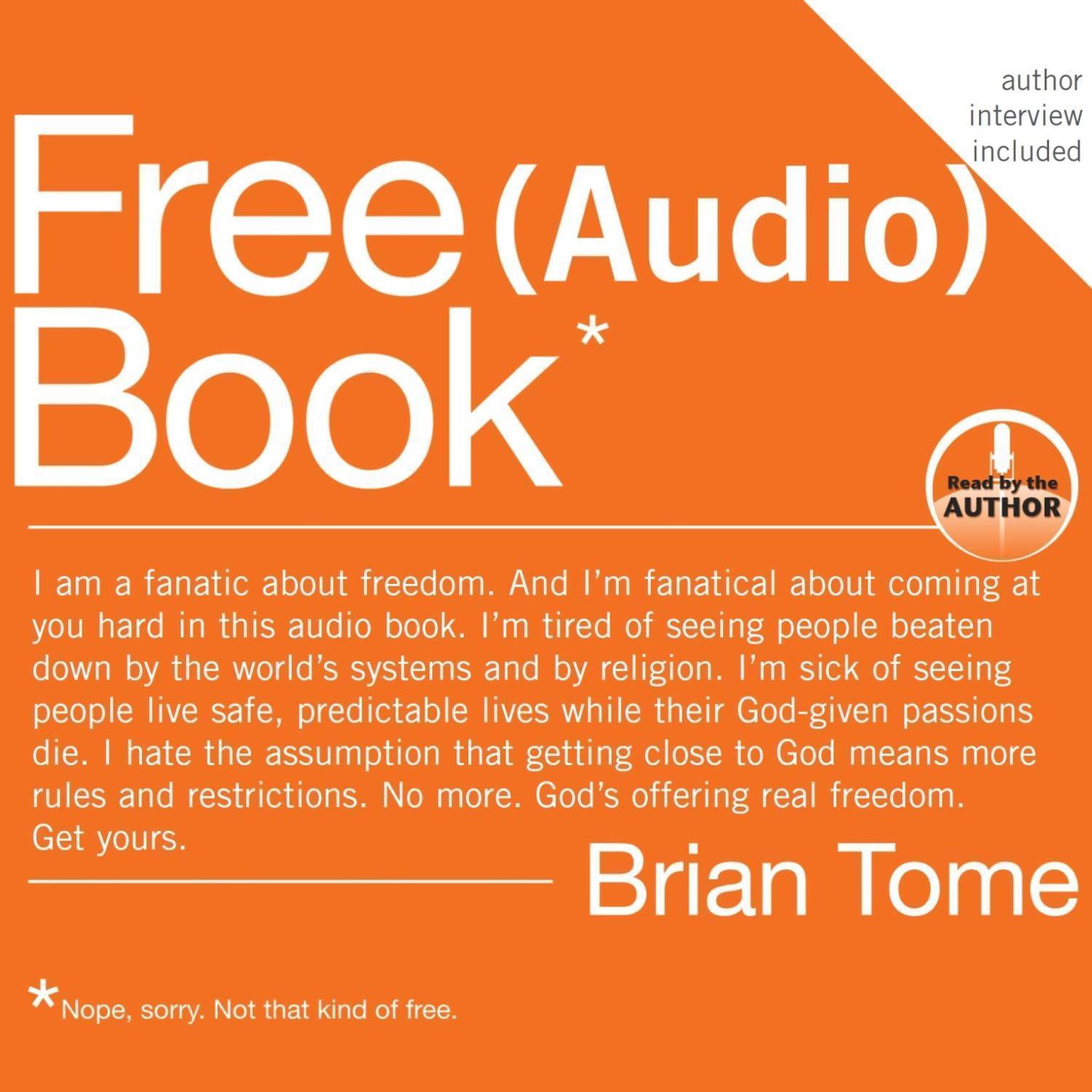 Free (Audio) Book Audiobook, by Brian Tome