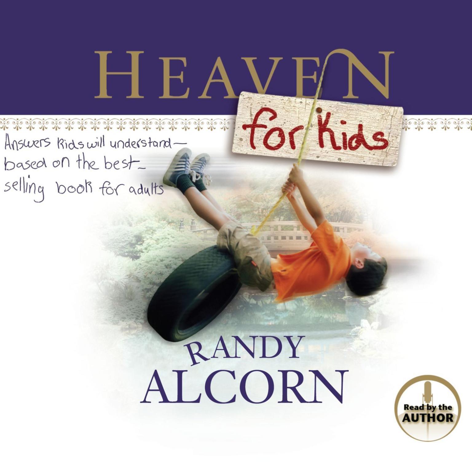 Heaven for Kids Audiobook, by Randy Alcorn