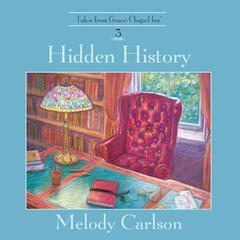 Hidden History Audiobook, by Melody Carlson