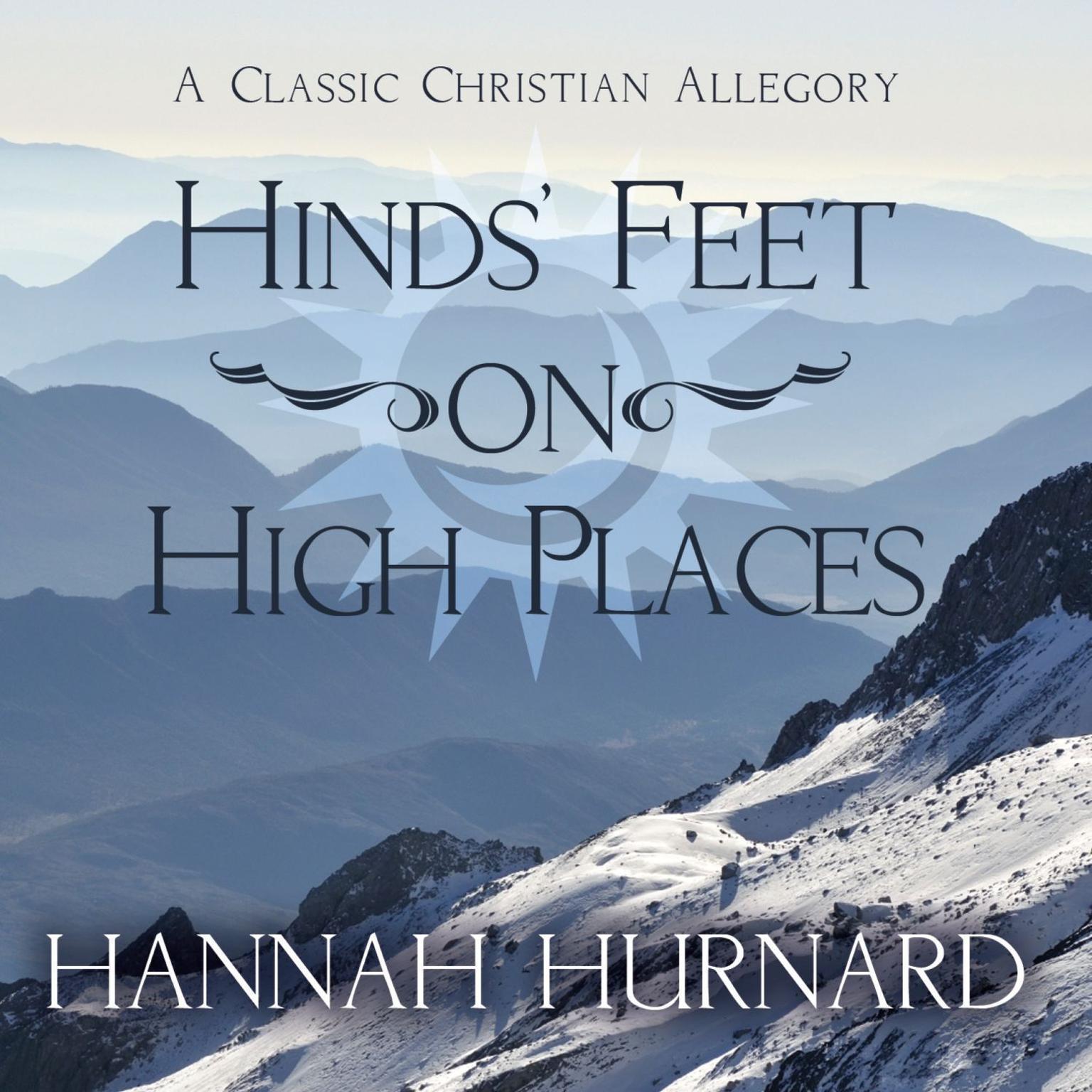 Hinds Feet on High Places (Abridged) Audiobook, by Hannah Hurnard