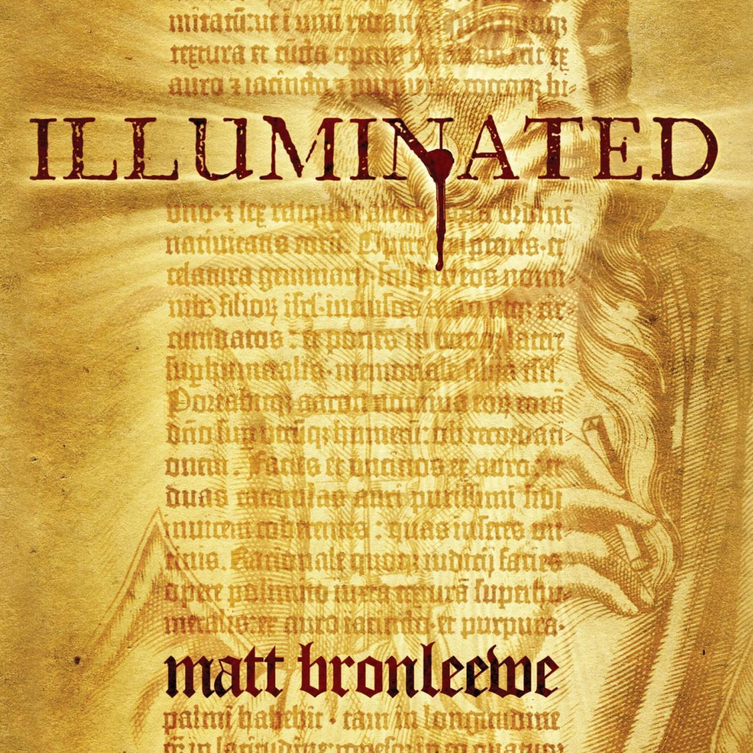 Illuminated Audiobook, by Matt Bronleewe