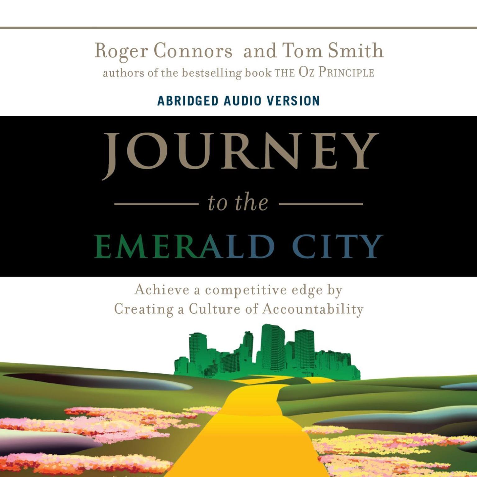 Journey to the Emerald City (Abridged) Audiobook, by Roger Connors