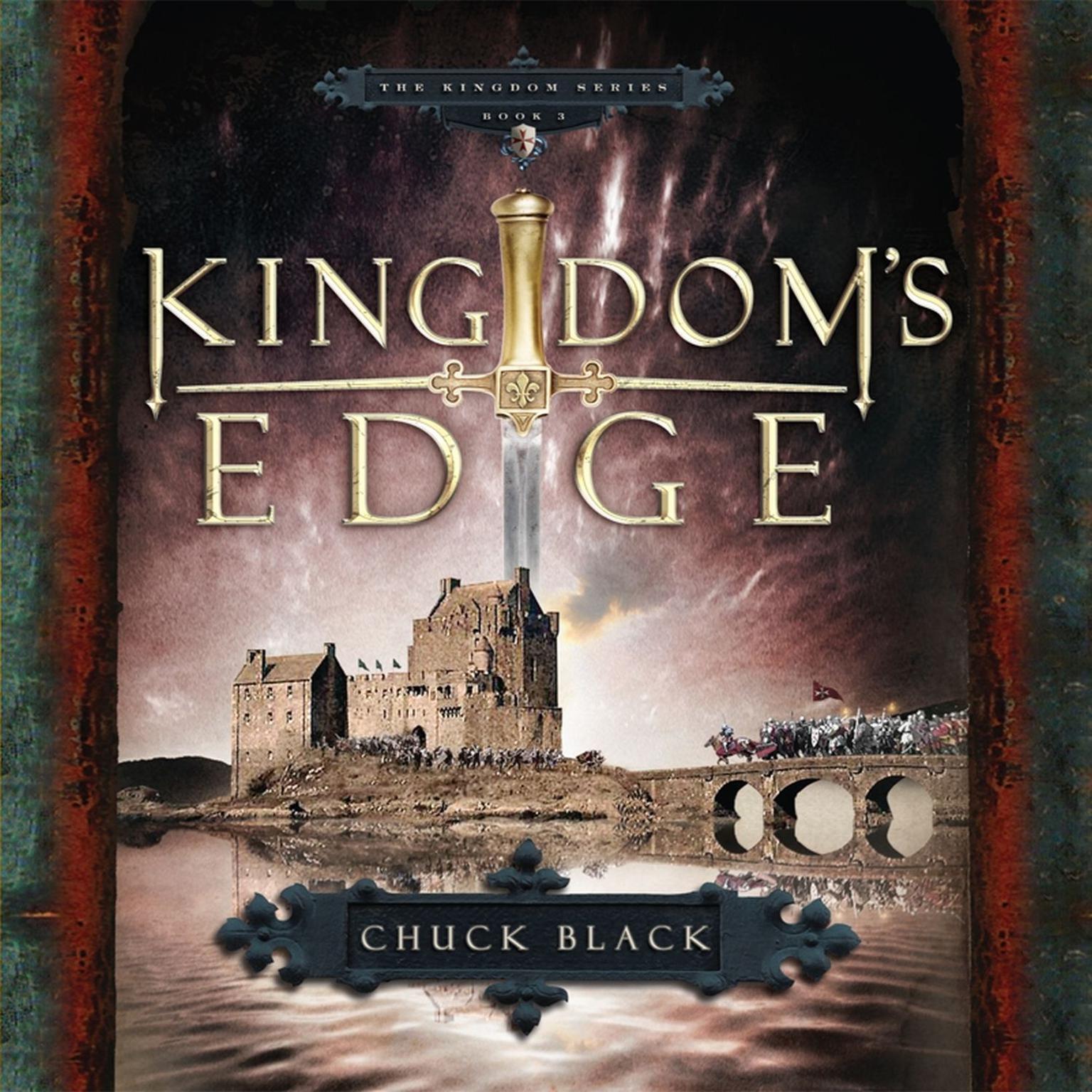 Kingdoms Edge Audiobook, by Chuck Black