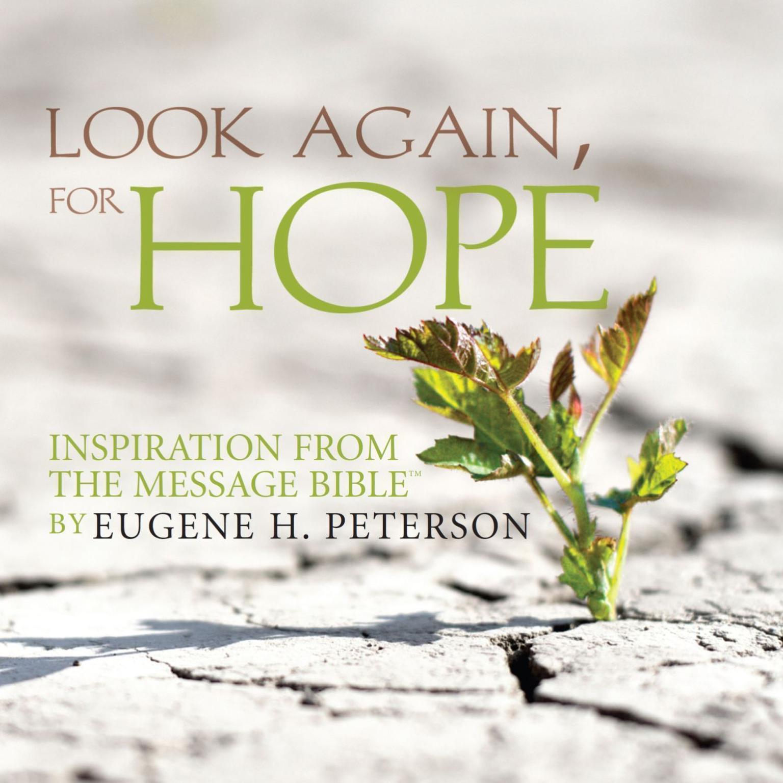 Look Again, for Hope (Abridged) Audiobook, by Eugene H. Peterson