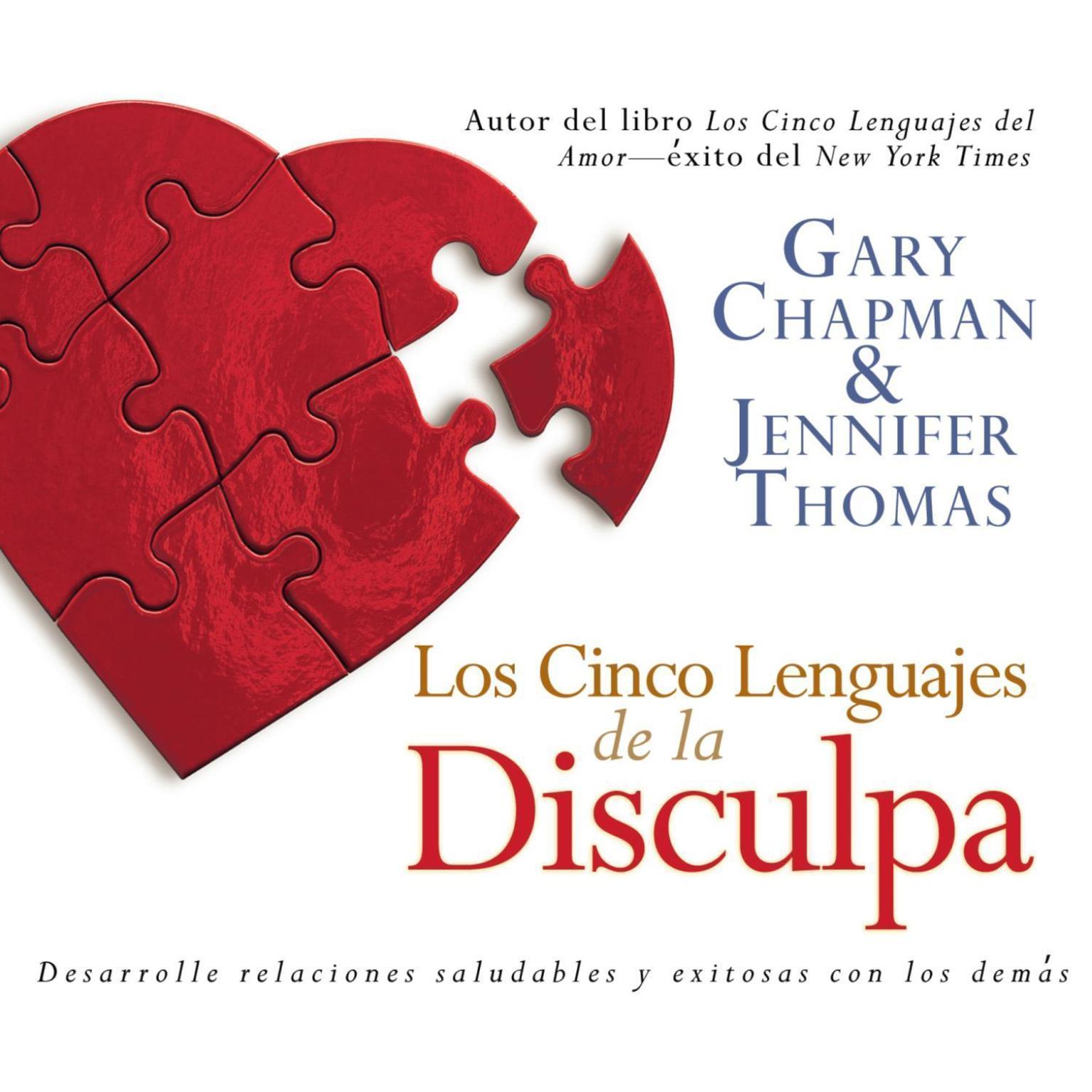 Los Cinco Lenguajes de la Disculpa (Abridged) Audiobook, by Jennifer Thomas
