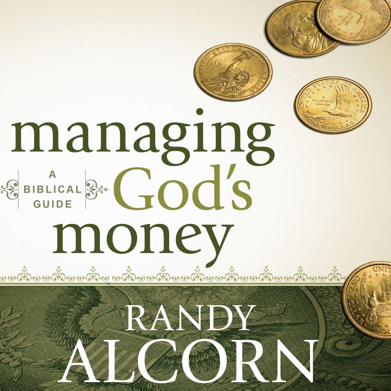 Managing Gods Money: A Biblical Guide Audiobook, by Randy Alcorn