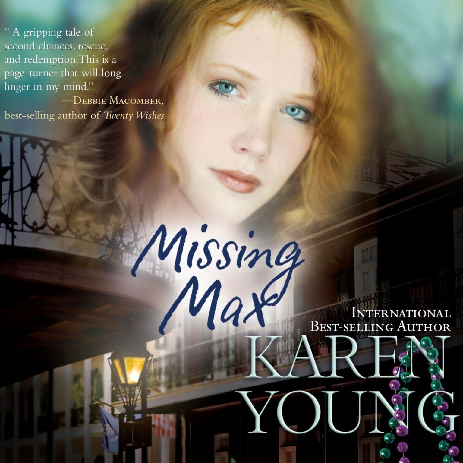 Missing Max: A Novel Audiobook, by Karen Young