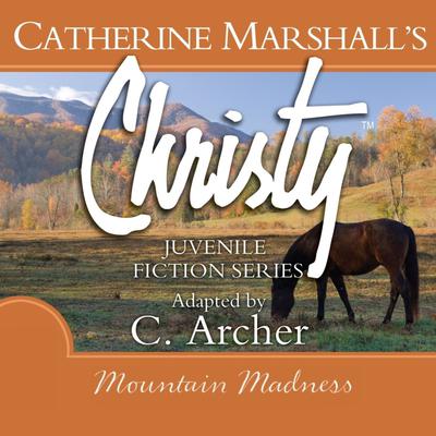 Mountain Madness Audiobook, by Catherine Marshall
