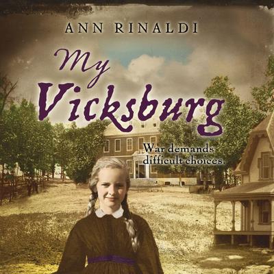 My Vicksburg Audiobook, by Ann Rinaldi
