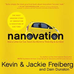 Nanovation: How a Little Car Can Teach the World to Think Big and Act Bold Audiobook, by Kevin Freiberg
