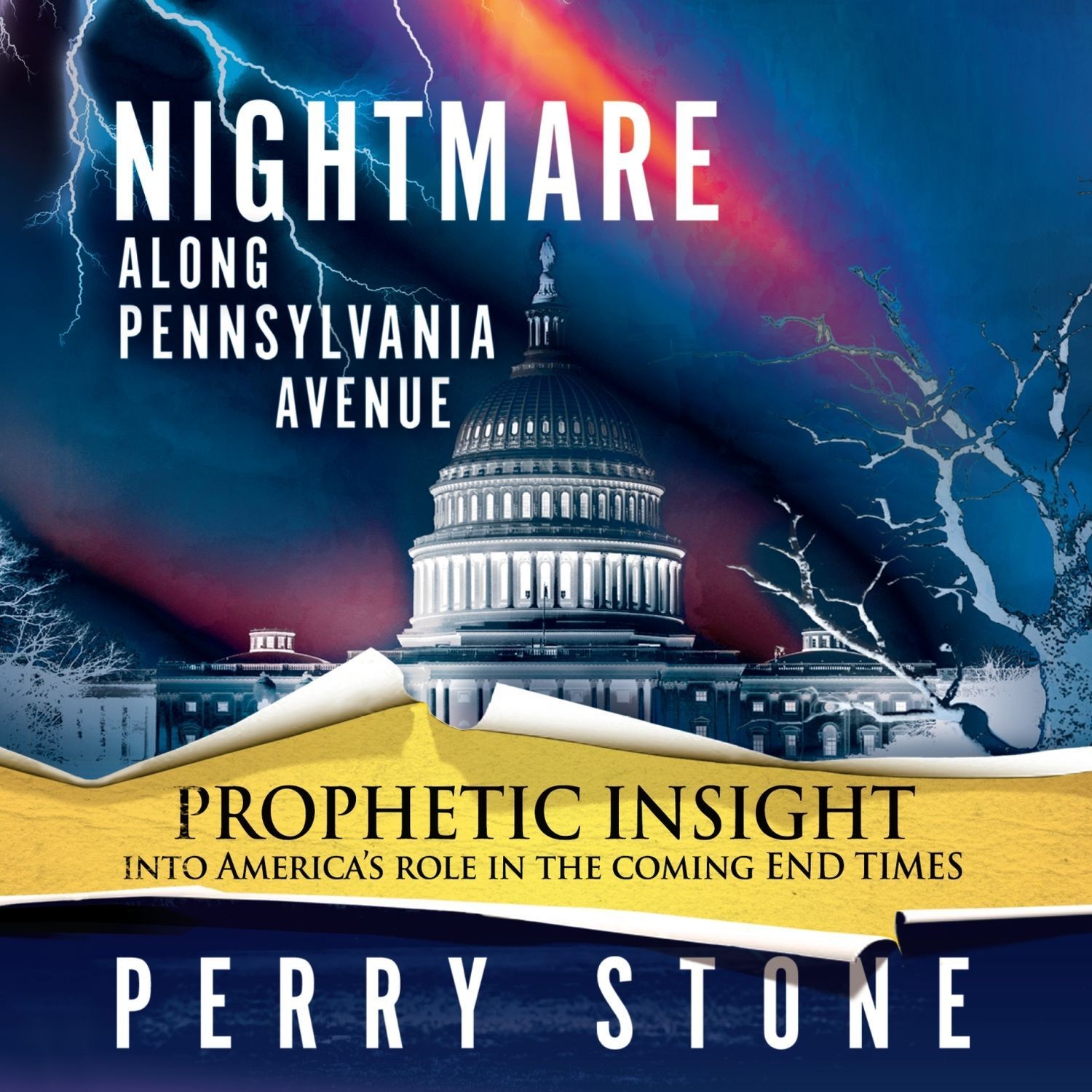Nightmare along Pennsylvania Avenue Audiobook, by Perry Stone