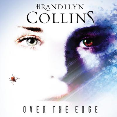 Over the Edge: A Novel Audiobook, by Brandilyn Collins